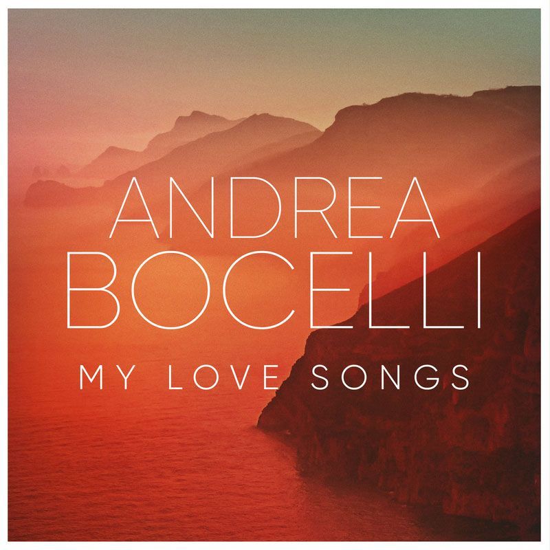 Audio Music New Song - Andrea Bocelli My Love Songs 2CD,